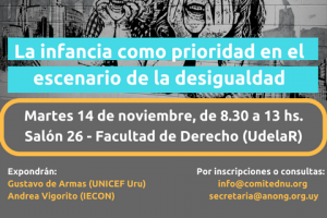 La Infancia como Prioridad en el Escenario de la Desigualdad. Jornada de intercambio