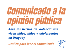 Ante los hechos de violencia que viven niñas, niños y adolescentes en Uruguay